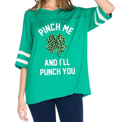 Pinch Me And I'll Punch You Graphic Top - gkbrandclothing